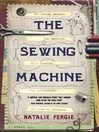 Cover image for The Sewing Machine